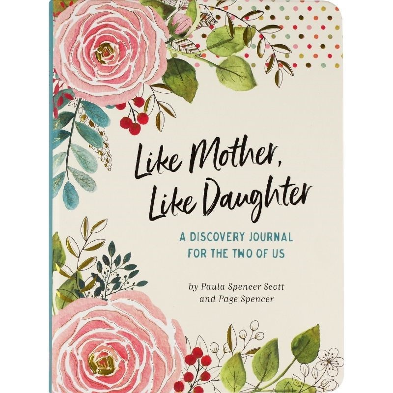 Like Mother, Like Daughter Journal